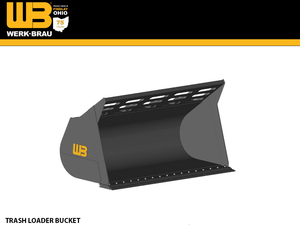 WERK-BRAU Trash Loader buckets for Wheel loaders 20,000 - 26,000 lbs. (class 2)