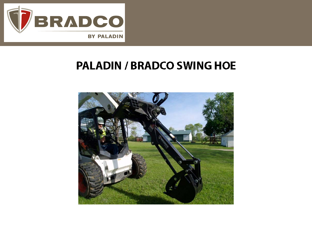 PALADIN / BRADCO SWING HOE (SSL)